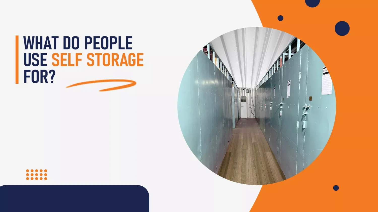 What do people use self-storage for?